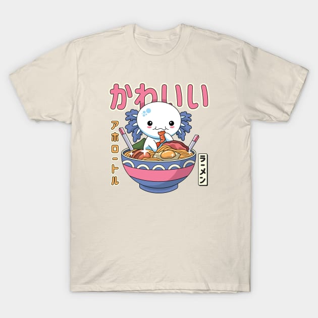 Kawaii Axolotl Enjoying Ramen T-Shirt by spacedowl